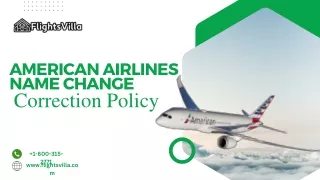 American Airlines Name ChangeCorrection Policy, Rules
