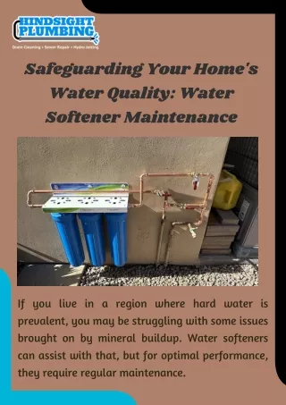 Water Softener Maintenance: Protecting Your Home's Water Quality