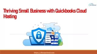 Thriving Small Business with Quickbooks Cloud Hosting