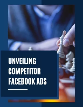 Unveiling Competitor Facebook Ads A Guide to Strategic Analysis (1)