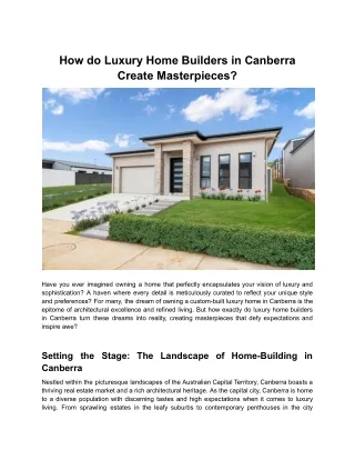 How do Luxury Home Builders in Canberra Create Masterpieces