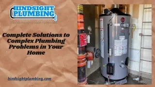 Solutions to Complex Plumbing Problems in Your Home