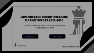 Low Voltage Circuit Breaker Market Size, Analysis and Share 2030