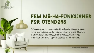 Fem må-ha-funksjoner for utendørs