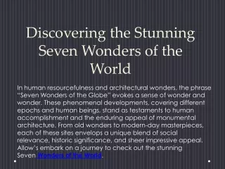 Discovering the Stunning Seven Wonders of the World