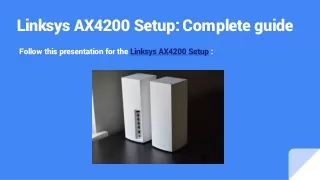 Linksys AX4200 Setup_ Complete guide