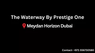 The Waterway By Prestige One E-Brochure