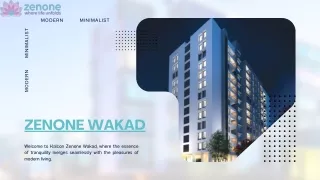 "Zenone Wakad: Tranquil Luxury Living"....