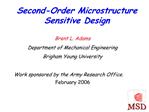 Second-Order Microstructure Sensitive Design