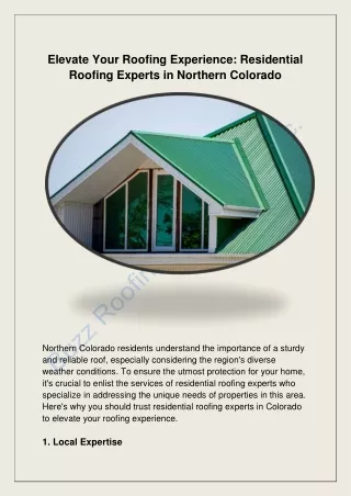 Elevate Your Roofing Experience Residential Roofing Experts in Northern Colorado