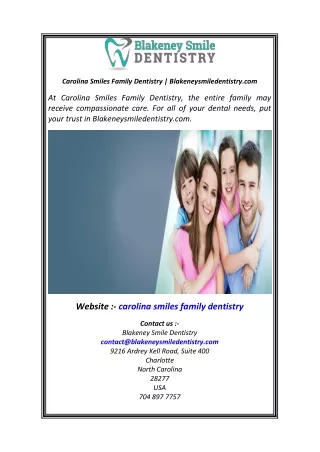 Carolina Smiles Family Dentistry  Blakeneysmiledentistry.com