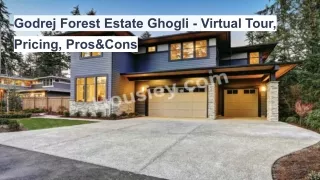 Godrej Forest Estate Ghogli - Virtual Tour, Pricing, Pros & Cons