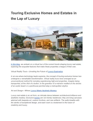 Touring Exclusive Homes and Estates in the Lap of Luxury (1)