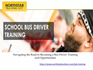 Navigating the Road to Becoming a Bus Driver Training and Opportunities