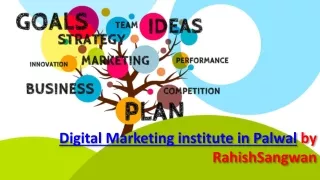 Digital Marketing institute in Palwal by RahishSangwan