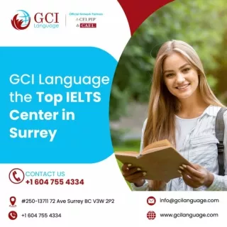 GCI Language the Top IELTS Center in Surrey