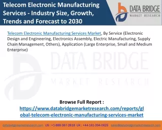 Telecom Electronic Manufacturing Services Market – Industry Trends and Forecast to 2030