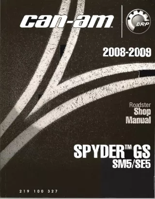 2008 Can-Am Spyder GS SM5SE5 And Spyder GS Service Repair Manual