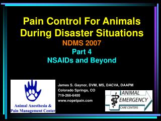 Pain Control For Animals During Disaster Situations NDMS 2007 Part 4 NSAIDs and Beyond