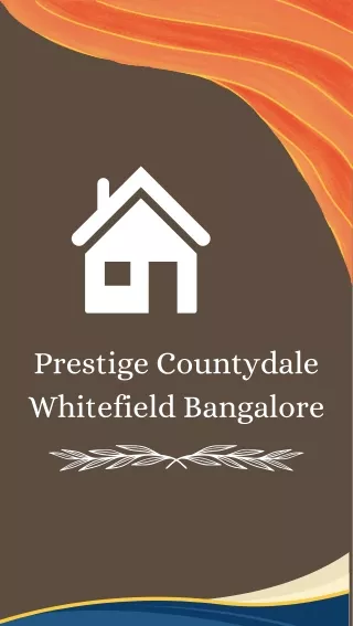 Prestige Countydale Whitefield Bangalore E Brochure Pdf