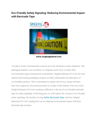 Eco-Friendly Safety Signaling_ Reducing Environmental Impact with Barricade Tape (1)