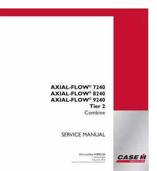 CASE IH AXIAL-FLOW 8240 Tier 2 Combine Service Repair Manual