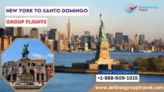 Explore Discounted Group Rates on New York to Santo Domingo Flight