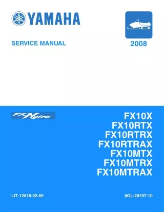 2008 Yamaha FX10X Snowmobile Service Repair Manual