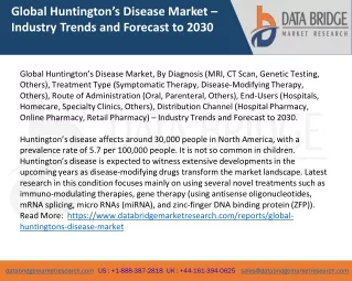 Global Huntington’s Disease Market – Industry Trends and Forecast to 2030