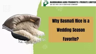 Why Basmati Rice is a Wedding Season Favorite