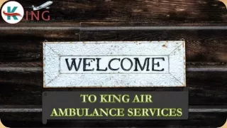 Fast King Air Ambulance Service in Kolkata