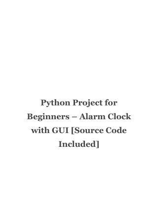 Python Project for Beginners – Alarm Clock with GUI [Source Code Included]