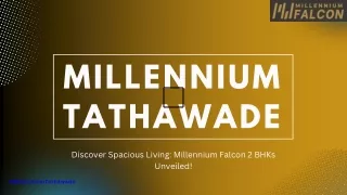 Discover Spacious Living Millennium Falcon 2 BHKs Unveiled!