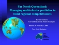 Far North Queensland: Managing multi-cluster portfolios to build regional competitiveness