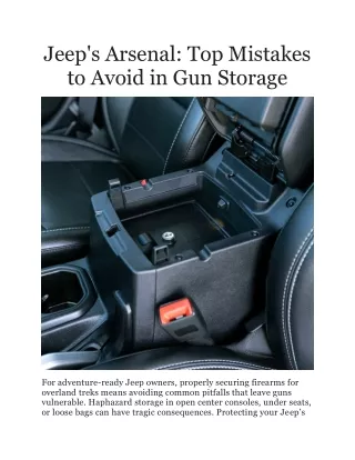 Jeep's Arsenal Top Mistakes to Avoid in Gun Storage