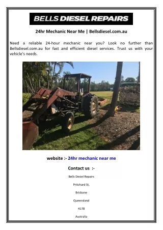 24hr Mechanic Near Me  Bellsdiesel.com.au