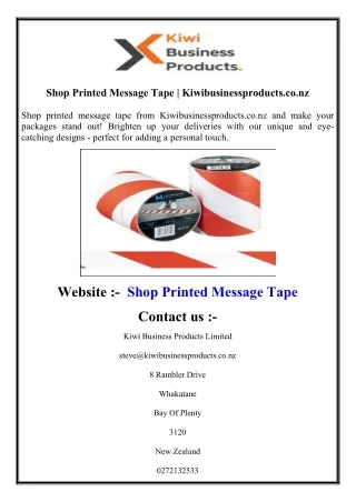 Shop Printed Message Tape  Kiwibusinessproducts.co.nz