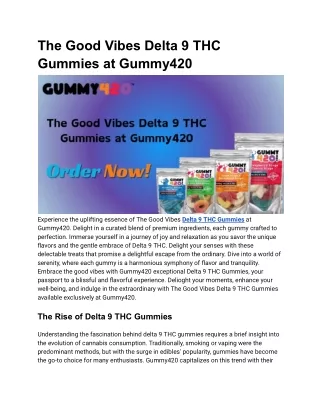 The Good Vibes Delta 9 THC Gummies at Gummy420