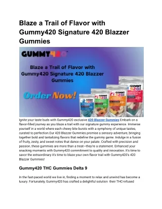 420 Blazzer Gummies