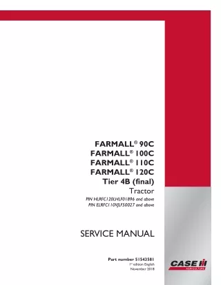 CASE IH FARMALL 110C Tier 4B (final) Tractor Service Repair Manual (PIN HLRFC120LHLF01896 and above, PIN ELRFC110VJLF500