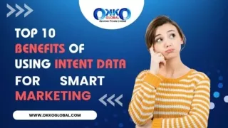 Top 10 Benefits of Using Intent Data for Smarter Marketing in 2024