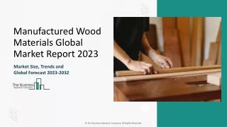 Manufactured Wood Materials Market Latest Trends, Scope Forecast To 2024-2033
