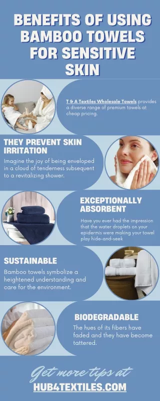 Benefits of Using Bamboo Towels for Sensitive Skin