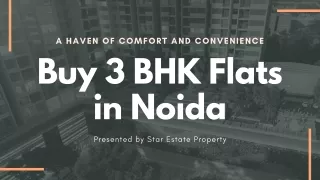 3 BHK Flats In Noida | Your Dream Flats Awaits