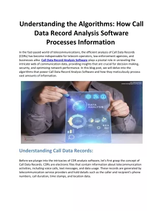 Understanding the Algorithms: How Call Data Record Analysis Software Processes I