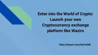 Enter into the World of Crypto_Launch your own Cryptocurrency exchange platform like Wazirx