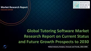 Tutoring Software Market Research Report on Current Status and Future Growth Prospects to 2030