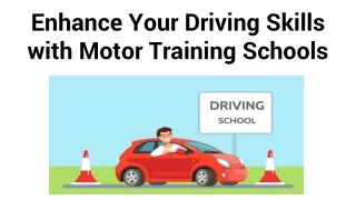 Enhance Your Driving Skills with Motor Training Schools