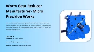 Worm Gear Reducer Manufacturer, Best Worm Gear Reducer Manufacturer