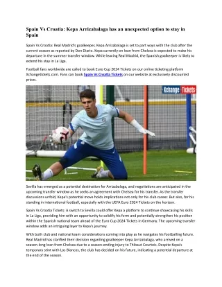 Spain Vs Croatia: Kepa Arrizabalaga has an unexpected option to stay in Spain